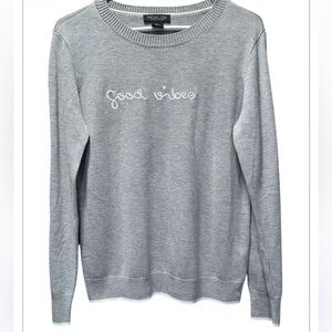Rachel Zoe Sweater in Gray with White 'Good Vibes' Embroidery